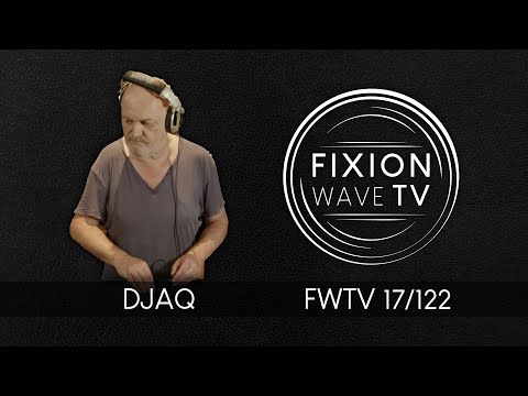 FWTV 17 - DJAQ - Electrónica Dj Mix - 17.09.2021