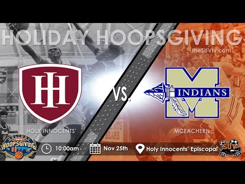 2016 Holiday Hoopsgiving: Holy Innocents' vs. McEachern (Girls)
