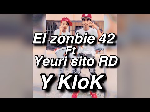 El zonbie 42 ft yeuri sito RD - Y Keloke (video foto aficial ) #Capotillo42
