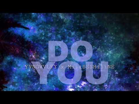 yvngwvlfy x Sain Lee - Do You