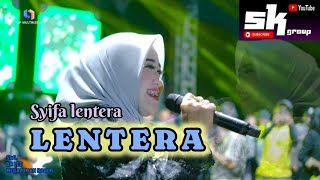 Download lagu Lentera || SYIFA LENTERA || live show SK GROUP mp3