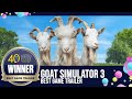 Golden Joystick Awards 2022 | Best Game Trailer - Goat Simulator 3