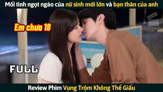 [Review Phim] Mối Tình Ngọt Ngào Của Nữ Sinh Mới Lớn Và Bạn Thân Của Anh Trai