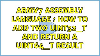 ARMv7 Assembly Language : How to add two uint32_t and return a uint64_t result