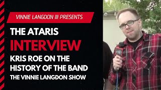 Vinnie Langdon: The Atari&#39;s Kris Roe Exclusive Interview