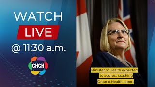 Minister of Health expected to address Ontario Health report