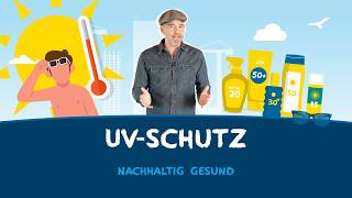 Nachhaltig gesund: UV-Schutz