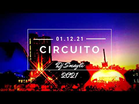 Smayli - Set Circuit (Diciembre 2021 Circuit Mix)