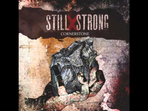 Still x Strong - Cornerstone