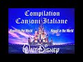 Walt Disney Compilation Canzoni Italiane