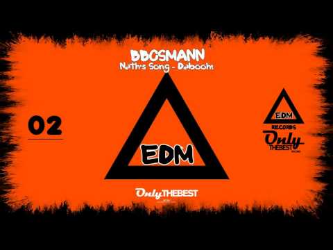 BBOSMANN - NATH'S SONG - DABOOH! [EP] ② EDM electronic dance music records 2014
