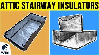 7 Best Attic Stairway Insulators 2019