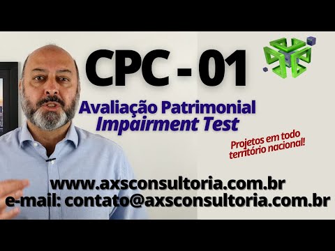 CPC-01 - Impairment Test Consultoria Empresarial Passivo Bancário Ativo Imobilizado Ativo Fixo CPC-01 - Impairment Test Avaliação Patrimonial Inventario Patrimonial Controle Patrimonial Controle Ativo