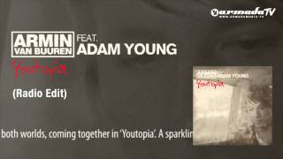 Armin van Buuren feat. Adam Young - Youtopia (Radio Edit)