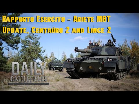Rapporto Esercito - Ariete MBT Update, Centauro 2, Lince 2