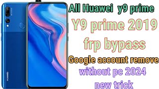 Huawei Y9 2019 (JKM-LX1) FRP Bypass 2024 | Google Account Remove FRP Unlock Without PC 100%Work
