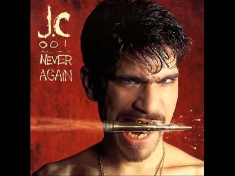 JC-001-Never Again