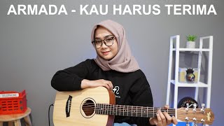 Download lagu KAU HARUS TERIMA - ARMADA ( COVER BY REGITA ECHA ) mp3