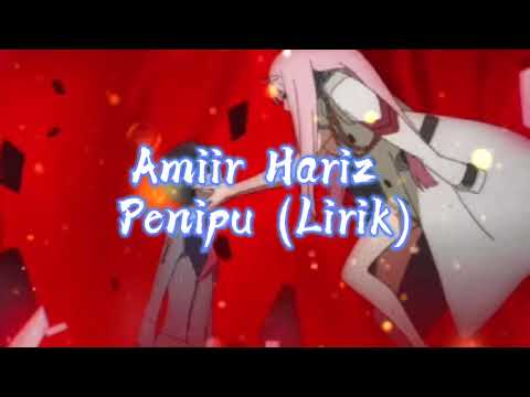 Amiir Hariz - Penipu (Lirik)