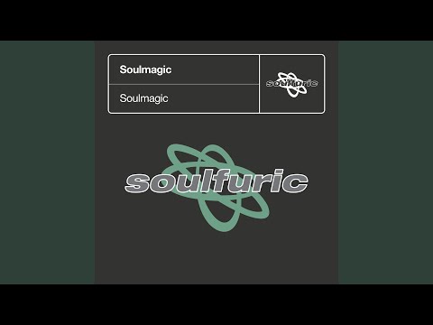 Soulmagic (Trust Remix)