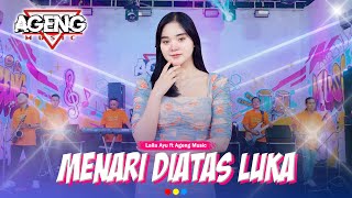 Download lagu MENARI DIATAS LUKA - Laila Ayu ft Ageng Music ( Live Music) mp3 Download lagu MENARI DIATAS LUKA - Laila Ayu ft Ageng Music ( Live Music) mp3