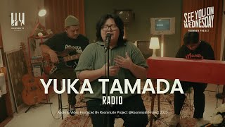 Download lagu See You On Wednesday | Roommate Project, Yuka Tamada - Radio (Cover) - Live Session mp3