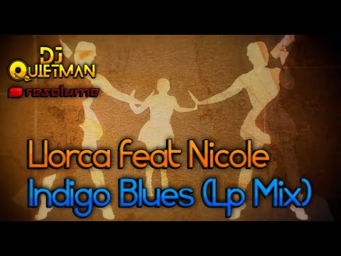 Llorca Feat  Nicole Graham   Indigo Blues Lp Mix #resolume