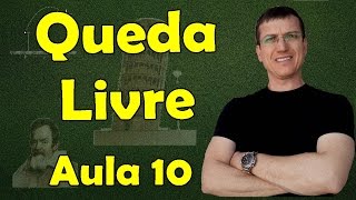 FREE FALL (MUV) - Scalar Kinematics - Class 10 - Prof. Marcelo Boaro