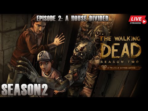 [LIVE] The Walking Dead: Season 2 | Episode 2 | A House Divided | BY.BLACKTIGER