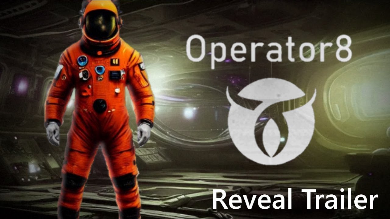 Operator8 Reveal Trailer