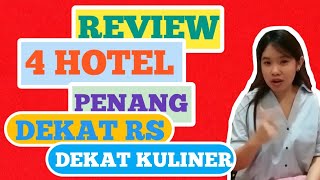 REVIEW HOTEL PENANG GEORGE TOWN! MURAH! DEKAT RS! DEKAT KULINER / TEMPAT MAKAN!