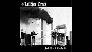 Leftover Crack - Gang Control