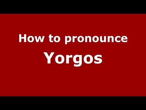 How to pronounce Yorgos (Spanish/Argentina) - PronounceNames.com