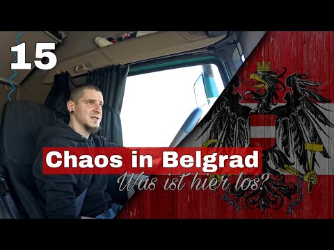 Abenteuer Serbien|Endlich zurück in Europa|GartnerKg|TheWorldOfTransport|Fernfahrerdoku|OnTour #15