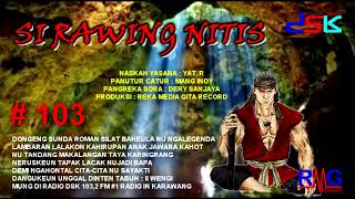 Download lagu SI RAWING NITIS = 103 II RADIO DSK 103,2 FM KARAWANG mp3 Download lagu SI RAWING NITIS = 103 II RADIO DSK 103,2 FM KARAWANG mp3