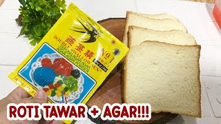Resep Agar2 Roti Tawar
