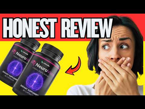 🔥 NEUROVERA REVIEW: DOES IT REALLY WORK? RESULTS, BENEFITS & OFFICIAL WEBSITE