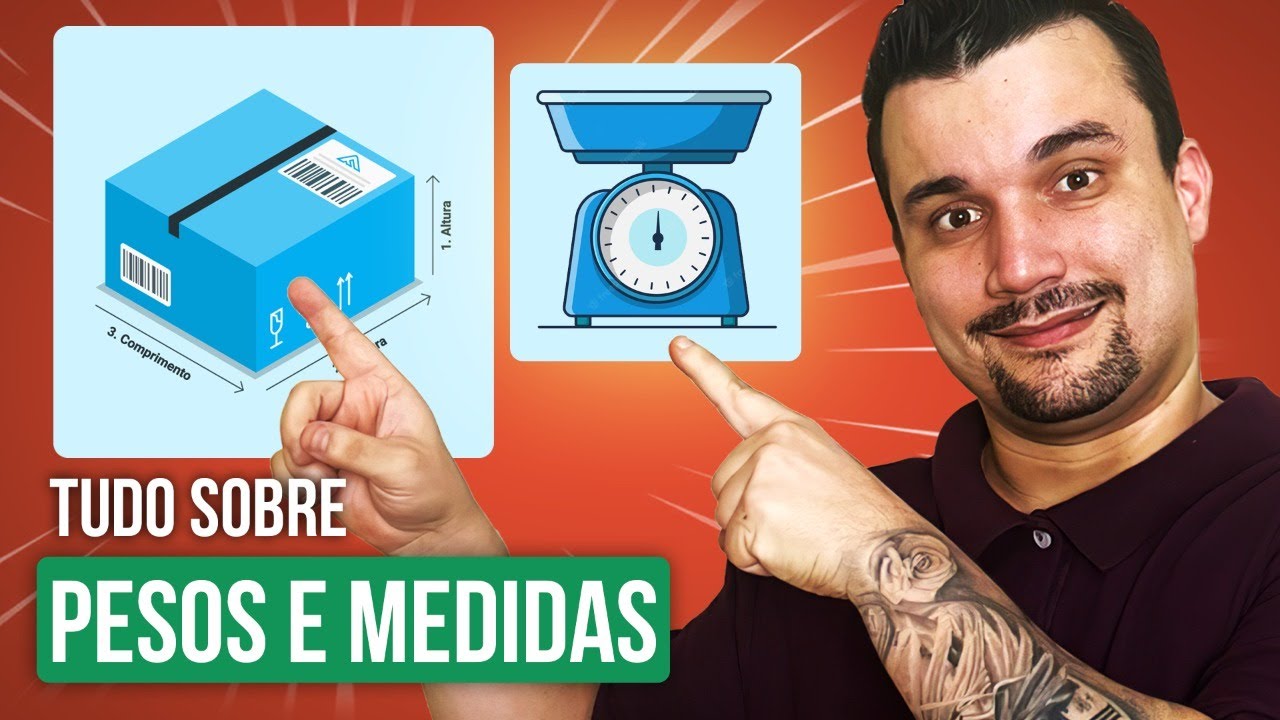 Shopee: Tudo Sobre Pesos e Medidas - Como Configurar Corretamente os Pesos e Medidas na Shopee?