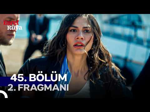 Eşref Rüya 45. Bölüm 2. Fragmanı