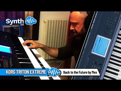 KORG TRITON EXTREME | Back to the Future by Mex