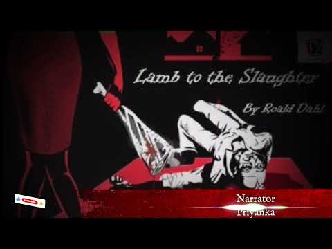 Lamb to the Slaughter: A Twisted Tale by Roald Dahl | Narrated by Priyanka/@AudioPublications /crime