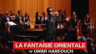 La Fantaisie Orientale — Concert at Théâtre des Champs-Élysées, Paris