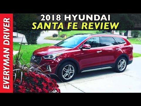 Here's the 2018 Hyundai Santa Fe Review on Everyman Driver