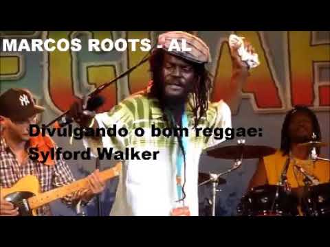 Divulgando: Sylford Walker - Righteous Rasta / Marcos Roots - AL