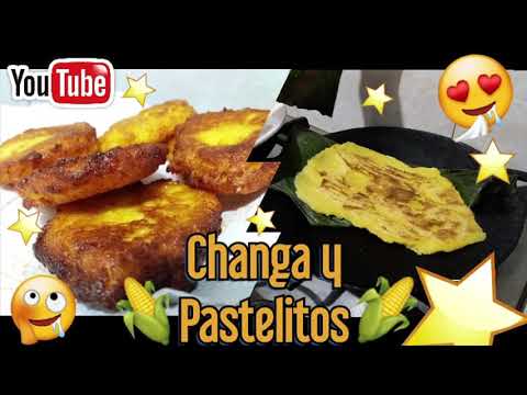 RIGUAS, CHANGAS AND PASTELITOS DE MAIZ NUEVO!!! EL SALVADOR MEETS PANAMA!!!