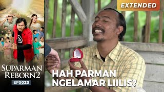 Download lagu NGELAMAR LILIS! Hah? Parman Ngelamar Lilis | SUPARMAN REBORN EPS 20 (1/4) mp3