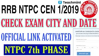 RRB NTPC 7th PHASE EXAM DATE & CITY || RRB NTPC EXAM DATE 2021 || RRB NTPC 7thPHASE EXAM | teachmint