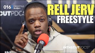 In The Cut Podcast | The Four&#39;s Star Rell Jerv | Freestyle #016