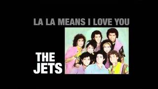 La La Means I Love You - The Jets 1986