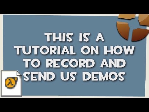 TF2: How to record and submit demos (Tutorial) Video